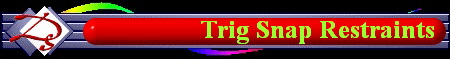 Trig Snap Restraints